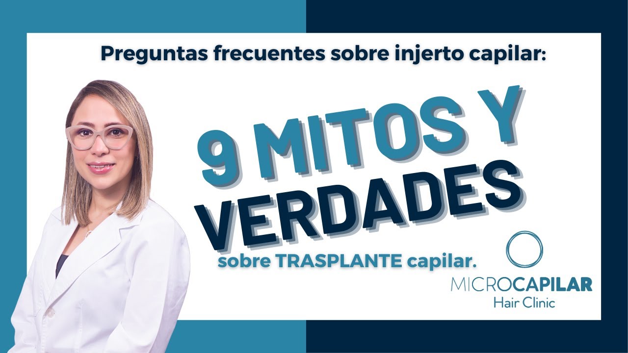 Mitos y Verdades sobre el Injerto Capilar